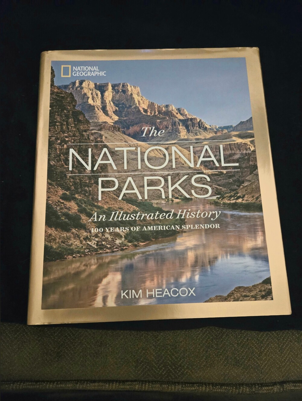 National Parks Illistrated History Hardback Book